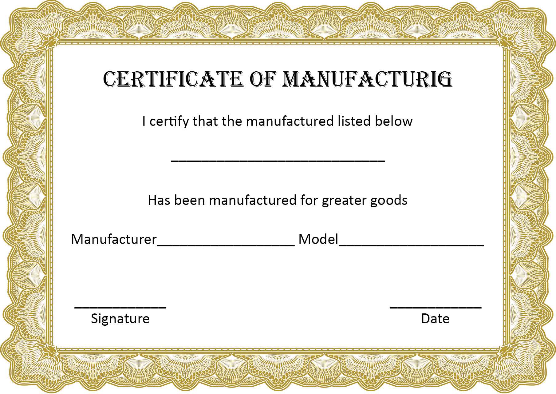 4+ Printable Certificate Of Manufacture Template Pertaining To Certificate Of Manufacture Template