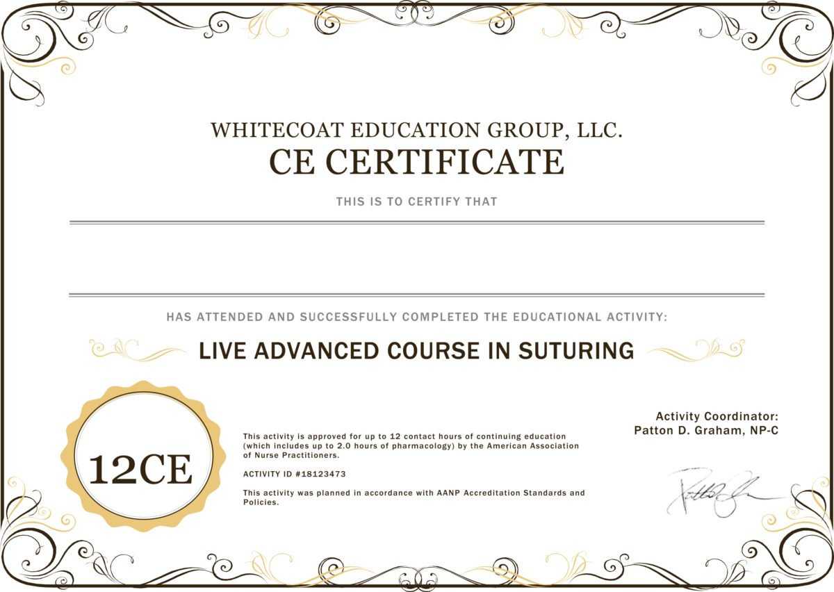 Ce Certificate Template – The Online Suture Course Intended For Continuing Education Certificate Template