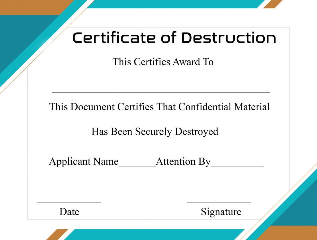 Free Printable Certificate Of Destruction Sample With Regard To Certificate Of Disposal Template