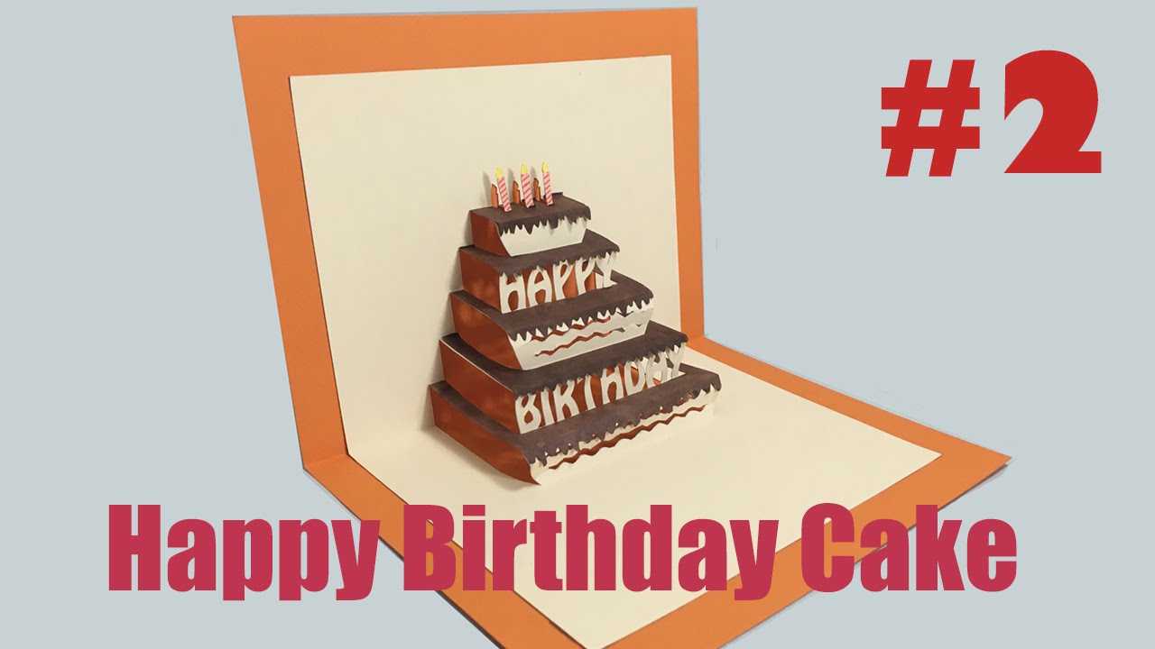 Happy Birthday Cake #2 - Pop Up Card Tutorial Intended For Happy Birthday Pop Up Card Free Template