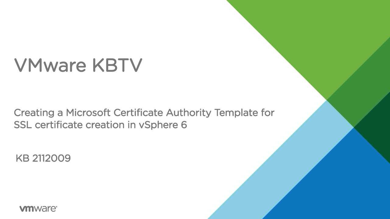How To Create A Microsoft Certificate Authority Template For Ssl  Certificate Creation In Vsphere 6 Within Certificate Authority Templates