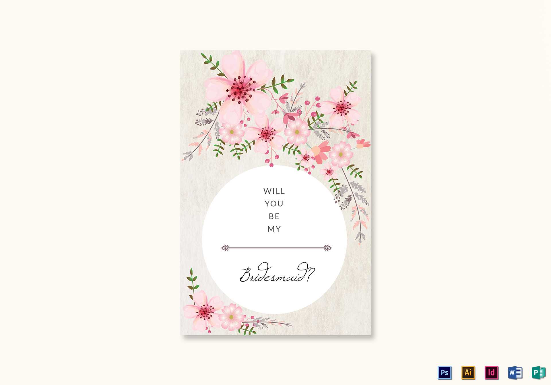 Pink Floral Will You Be My Bridesmaid Card Template In Will You Be My Bridesmaid Card Template